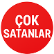 Çok Satanlar